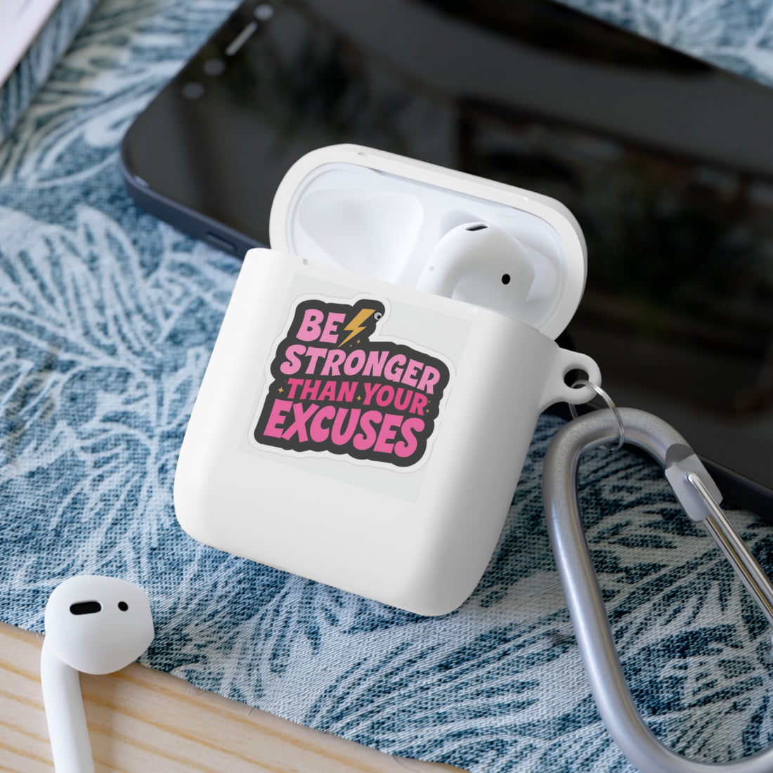 Be Stronger Than Your Excuses AirPods and AirPods Pro Case Cover