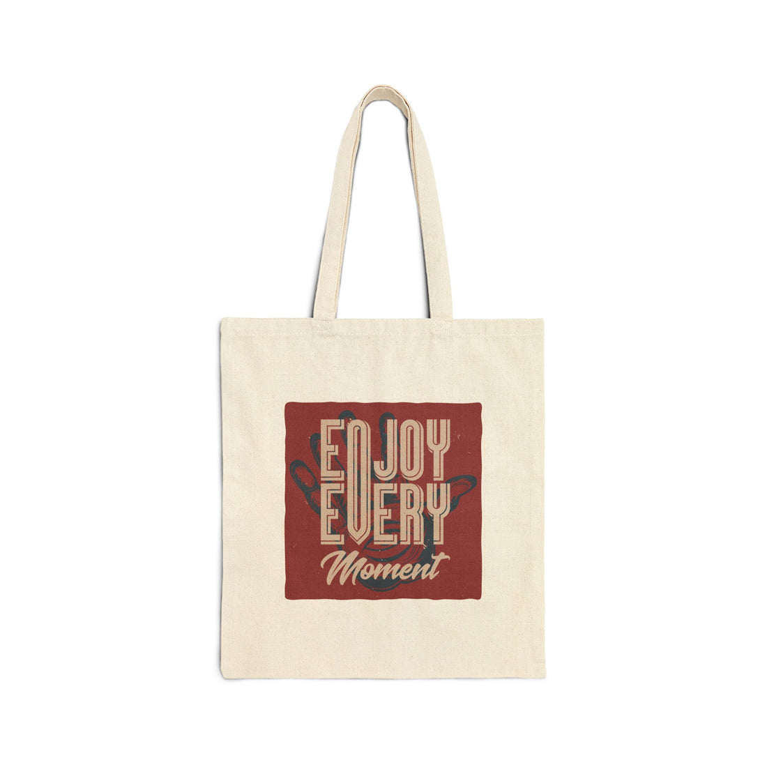 Enjoy Every Moments Tote Bag